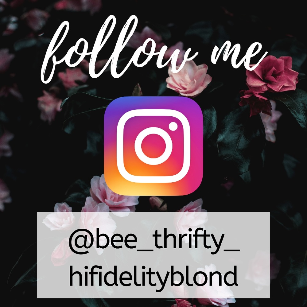 FOLLOW ME ON INSTA @bee_thrifty_hifidelityblond
